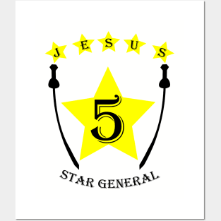 Jesus 5 star general Posters and Art